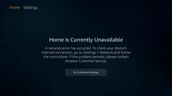 Fire TV home is currently unavailable